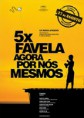 Download – 5x Favela, Agora por Nós Mesmos